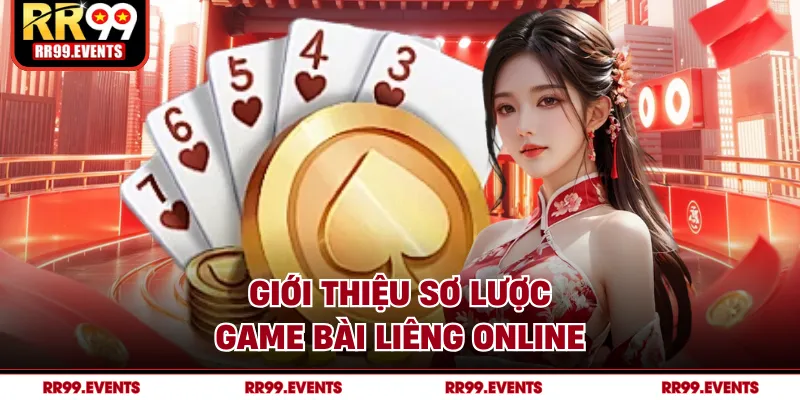 Giới thiệu sơ lược game bài liêng online